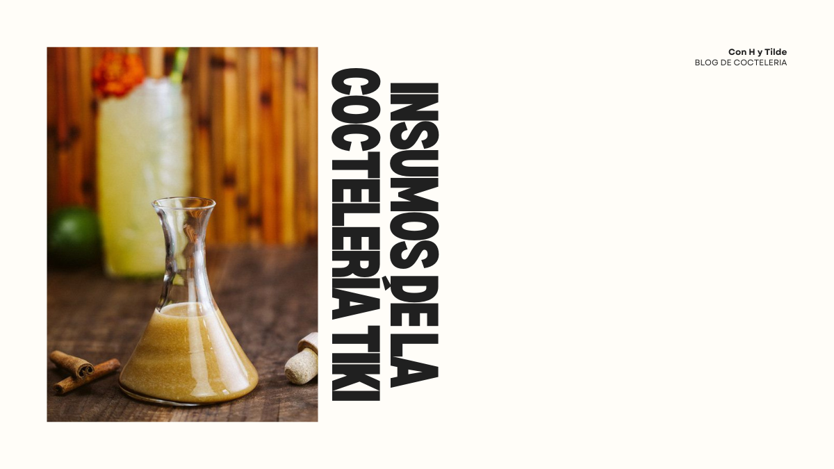 Cuadernillo de Insumos de la Coctelería Tiki